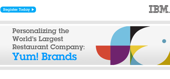 Personalizing the Worlds Largest Company: YUM Brands